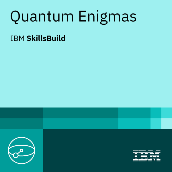 IBM SkillsBuild Quantum Enigmas