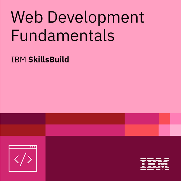 IBM SkillsBuild Web Development Fundamentals